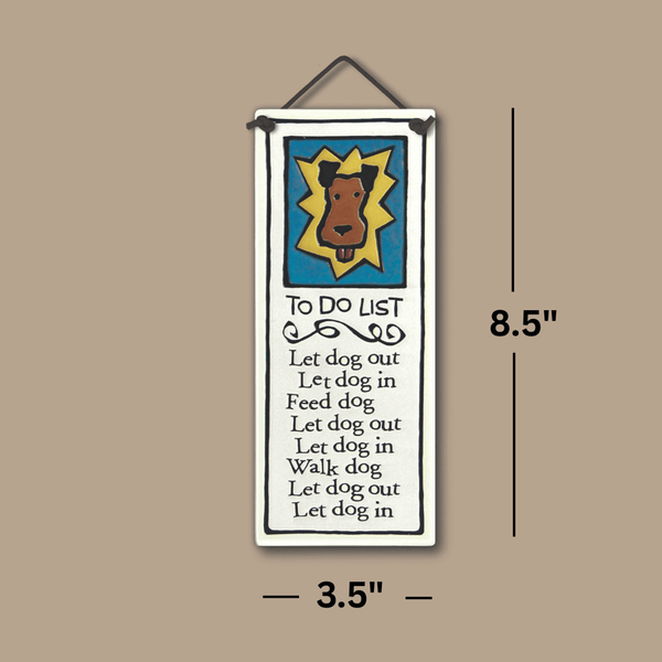 Spooner Creek ceramic tall tile To Do List dog design with illustrated brown dog icon and humorous list on ivory background, pet lover wall décor, 3.5 x 8.5 dimensions shown.