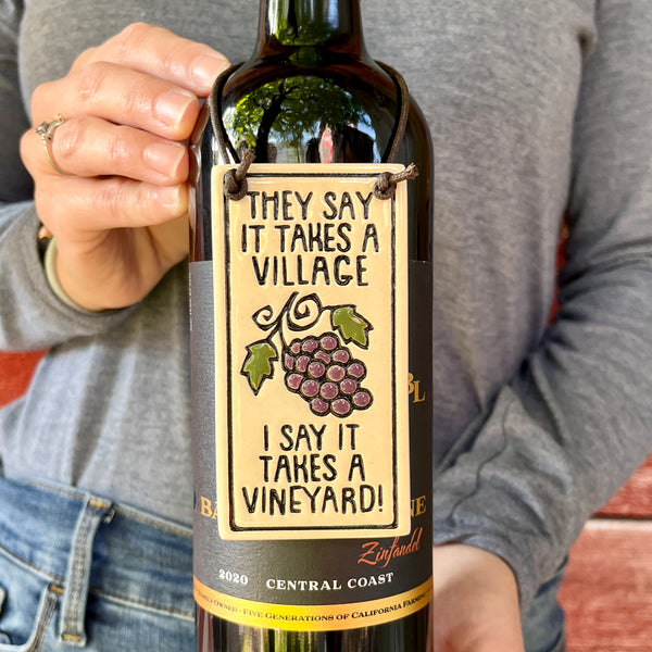 Spooner Creek Wine Tag - Takes a Vineyard