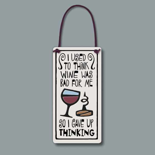 Spooner Creek Wine Tag - Gave up Thinking