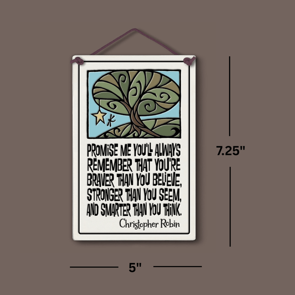 Spooner Creek large rectangle ceramic tile wall hanging with quote “Promise me you’ll always remember that you’re braver than you believe, stronger than you seem, and smarter than you think,” whimsical tree artwork, black lettering, dimensions shown 5 x 7.25 inches.