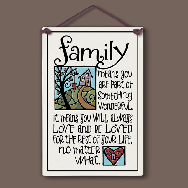 Spooner Creek large rectangle ceramic tile wall hanging with quote “Family means you are part of something wonderful… no matter what,” whimsical house and tree artwork, black hand-lettered text, 5 x 7.25 inspirational family decor sign.