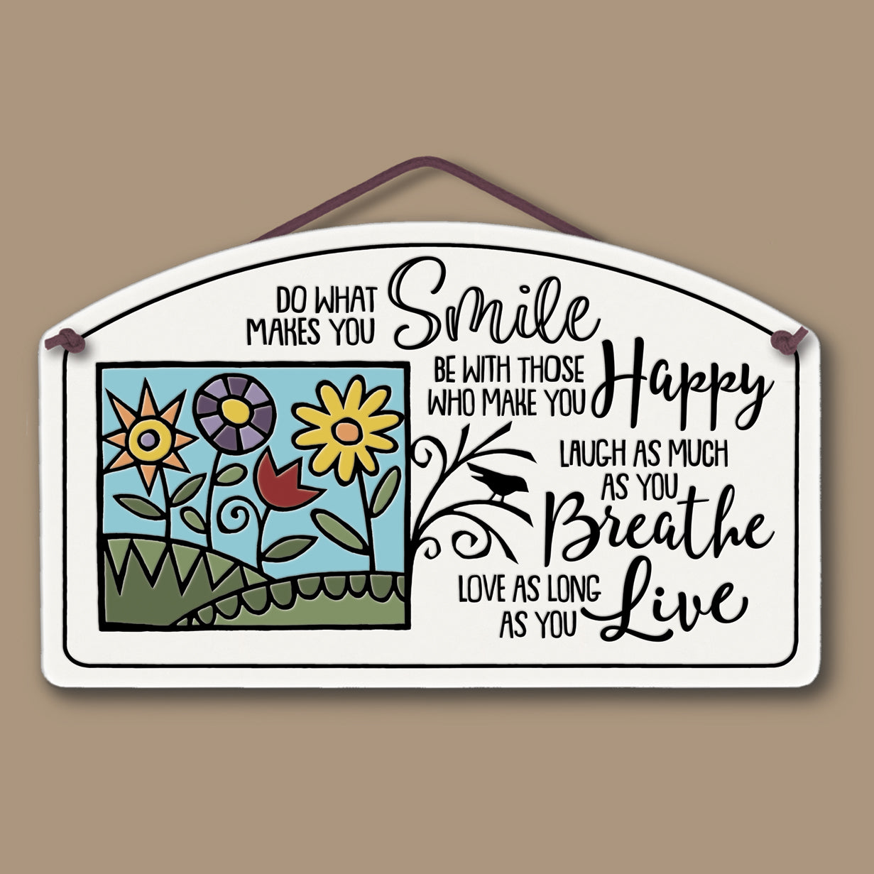 Spooner Creek Large Arch - Do What Makes You Smiles