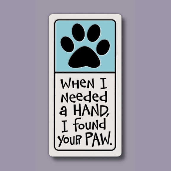 Spooner Creek Magnet - Found Your Paw