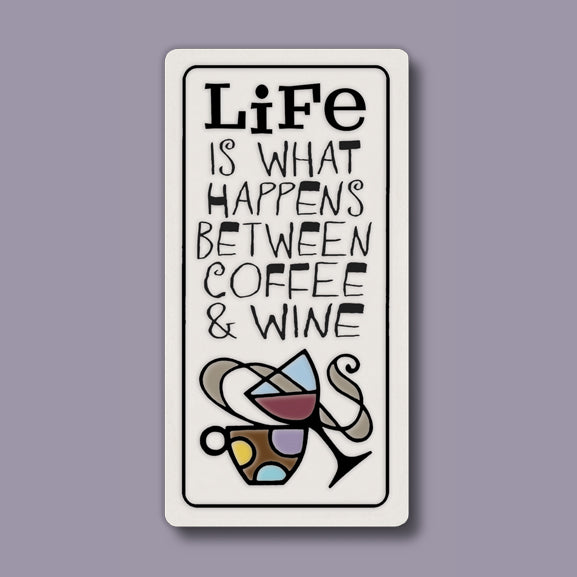 Spooner Creek Magnet - Between Coffee & Wine