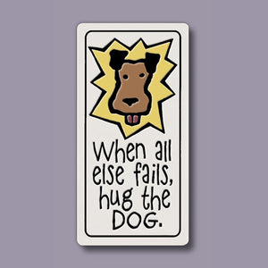 Spooner Creek Magnet - Hug the Dog