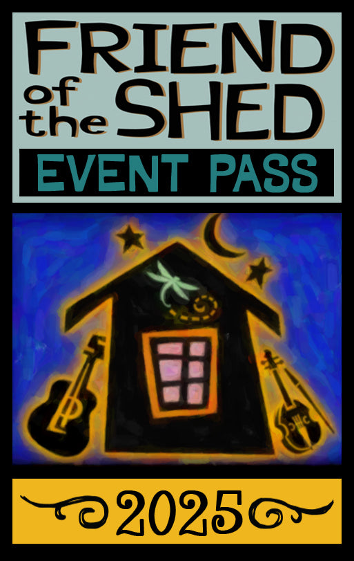 Shed EVENT Pass