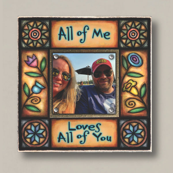Romantic picture frame with All of me loves all of you quote and colorful artwork, small 2x2 photo display, meaningful gift for couples