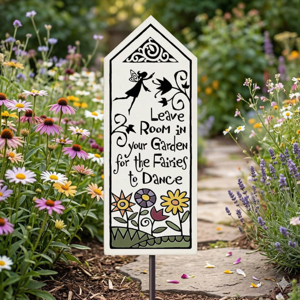 Fairy garden stake sign Leave Room in Your Garden for the Fairies to Dance displayed beside a garden path surrounded by flowers whimsical garden decor