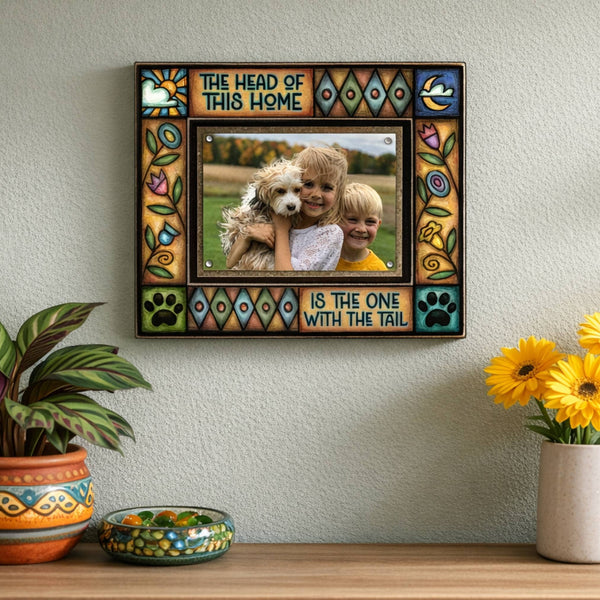 Pet picture frame wall display featuring quote The head of this home is the one with the tail with colorful Michael Macone artwork.