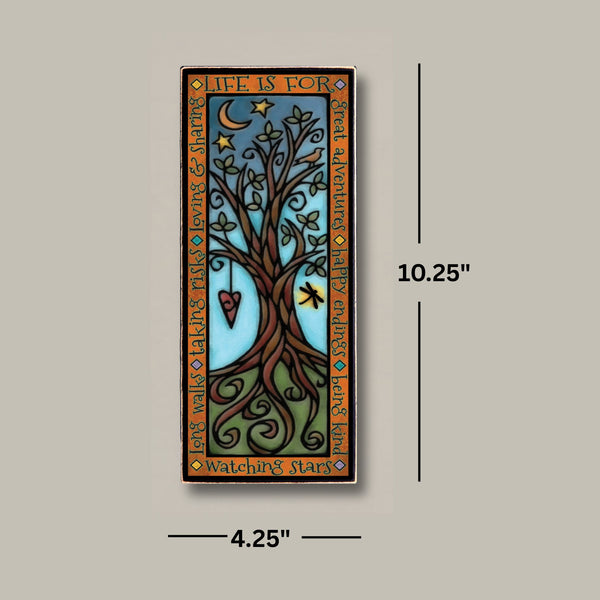 Life is for inspirational wood sign dimensions showing 4.25 x 10.25 inch wood sign by Michael Macone handmade in Wisconsin