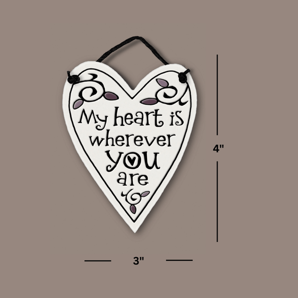 Spooner Creek heart mini charmer ceramic tile showing 3 by 4 inch dimensions, heart shaped handmade wall decor with My heart is wherever you are quote