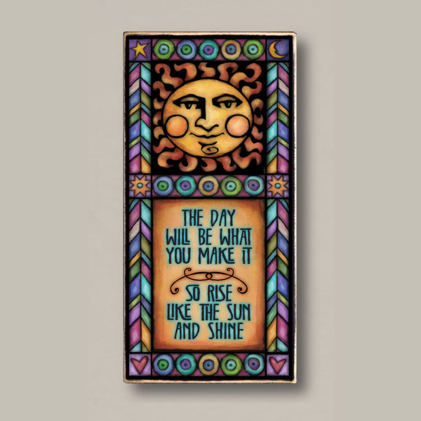 Rise like the sun and shine wood quote plaque with expressive sun face artwork and colorful chevron border by Michael Macone handmade in Shell Lake Wisconsin