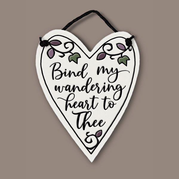 Spooner Creek Mini Charmer ceramic tile with faith quote “Bind my wandering heart to Thee,” heart-shaped, hand-glazed, handmade in Wisconsin