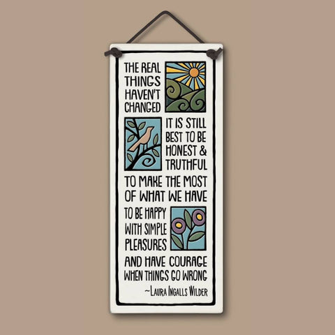 Spooner Creek ceramic tall tile featuring nature artwork and the Laura Ingalls Wilder quote about honesty, simple pleasures, and courage, handcrafted wall art for home décor.