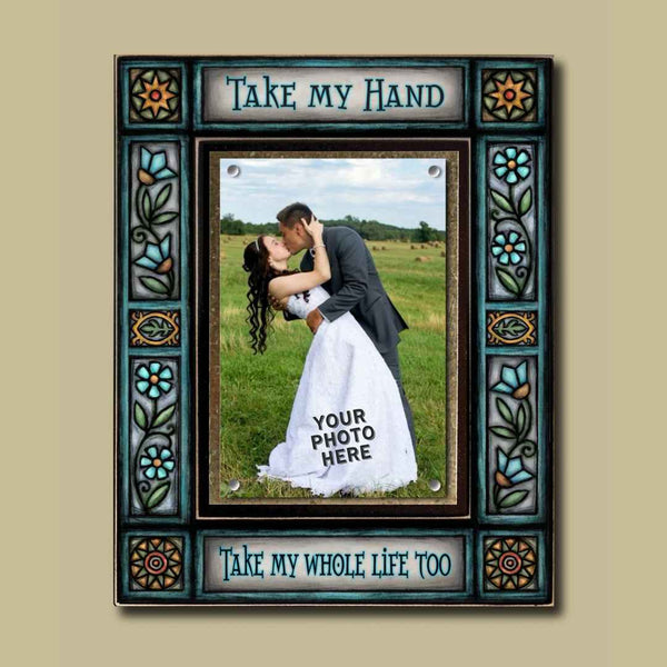 Take My Hand romantic 4x6 picture frame by Michael Macone featuring love quote, floral artwork, and magnetic photo display, made by Macone Clay.