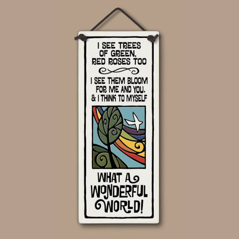 Spooner Creek tall ceramic tile with Wonderful World quote and colorful rainbow artwork.