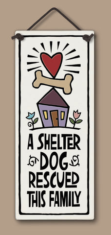 Shelter Dog Lg Tall - Discontinued