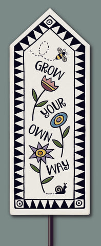 Grow Your Own Way Garden Stake - Discontinued