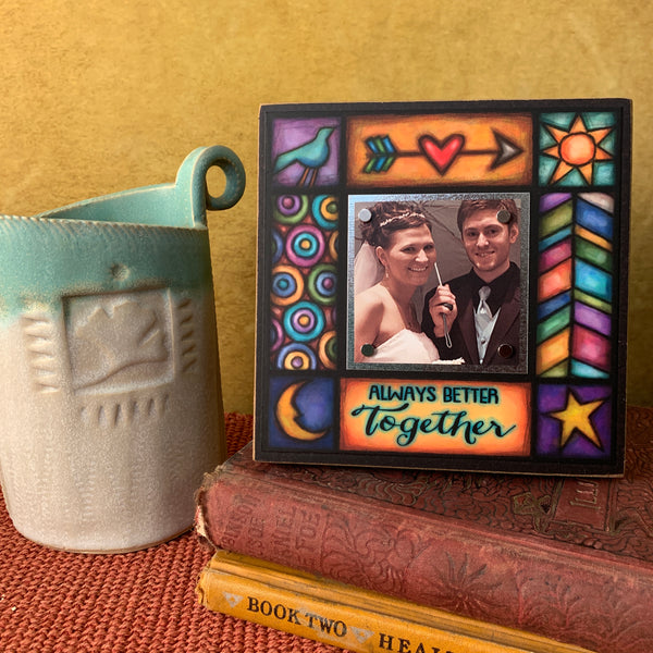 Michael Macone Frame - Always Better Together